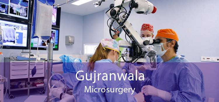 Gujranwala Microsurgery
