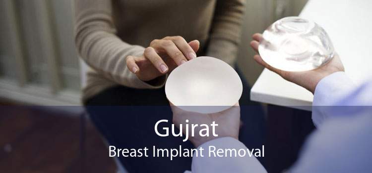 Gujrat Breast Implant Removal