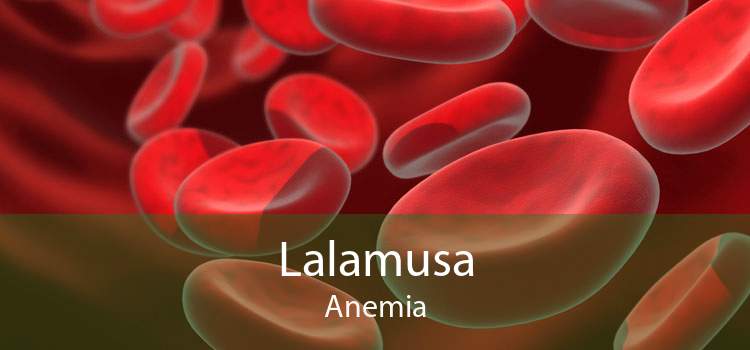 Lalamusa Anemia