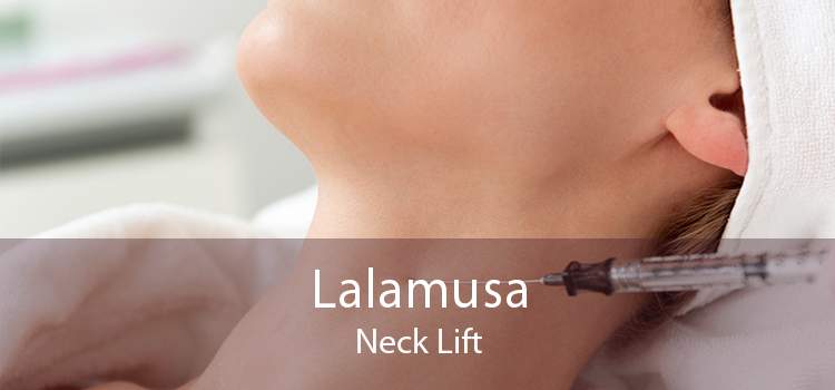 Lalamusa Neck Lift