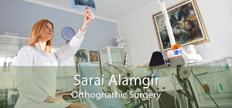 Sarai Alamgir Orthognathic Surgery