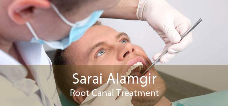 Sarai Alamgir Root Canal Treatment
