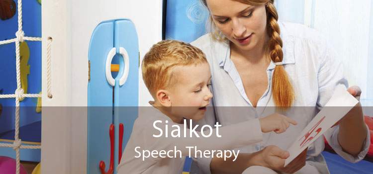 Sialkot Speech Therapy